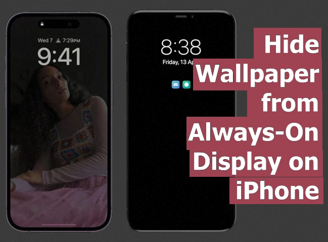 Hide Wallpaper from Always-On display on iPhone